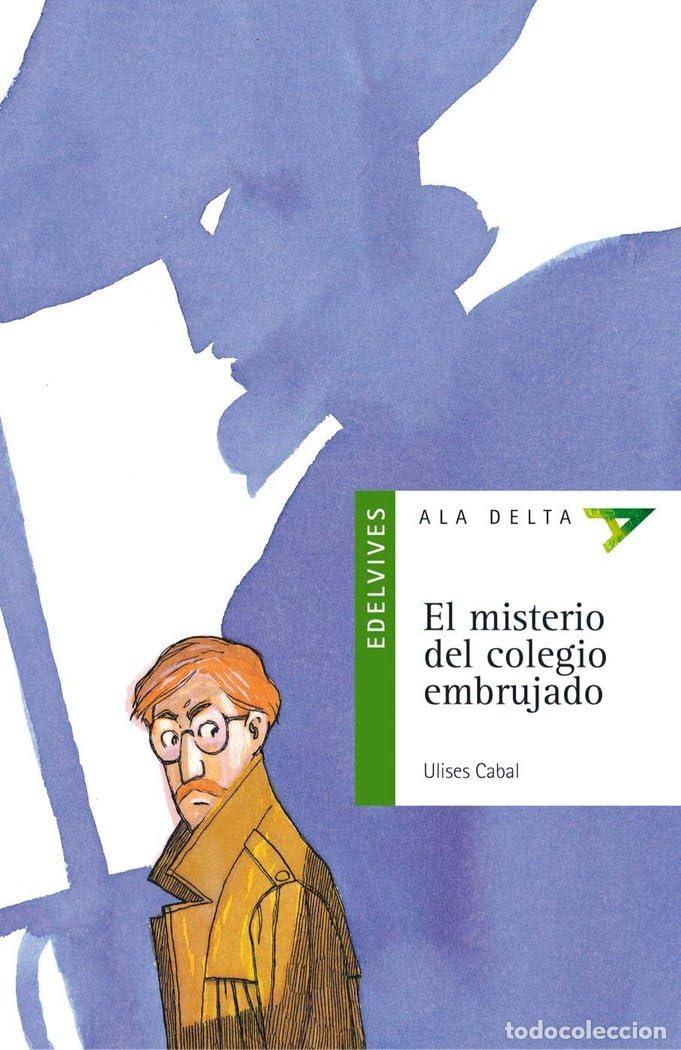 Gebrauchte B&uuml;cher: El misterio del colegio embrujado