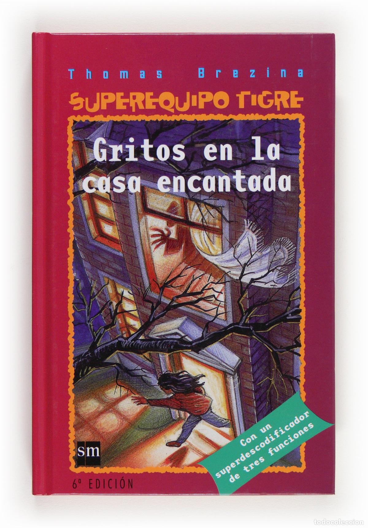 Libri di seconda mano: Gritos en la casa encantada (Equipo tigre)