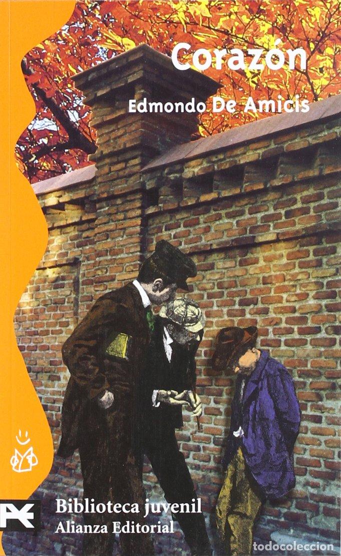 Libros de segunda mano: Coraz&oacute;n (El Libro De Bolsillo - Bibliotecas Tem&aacute;ticas - Biblioteca Juvenil) - Foto 1