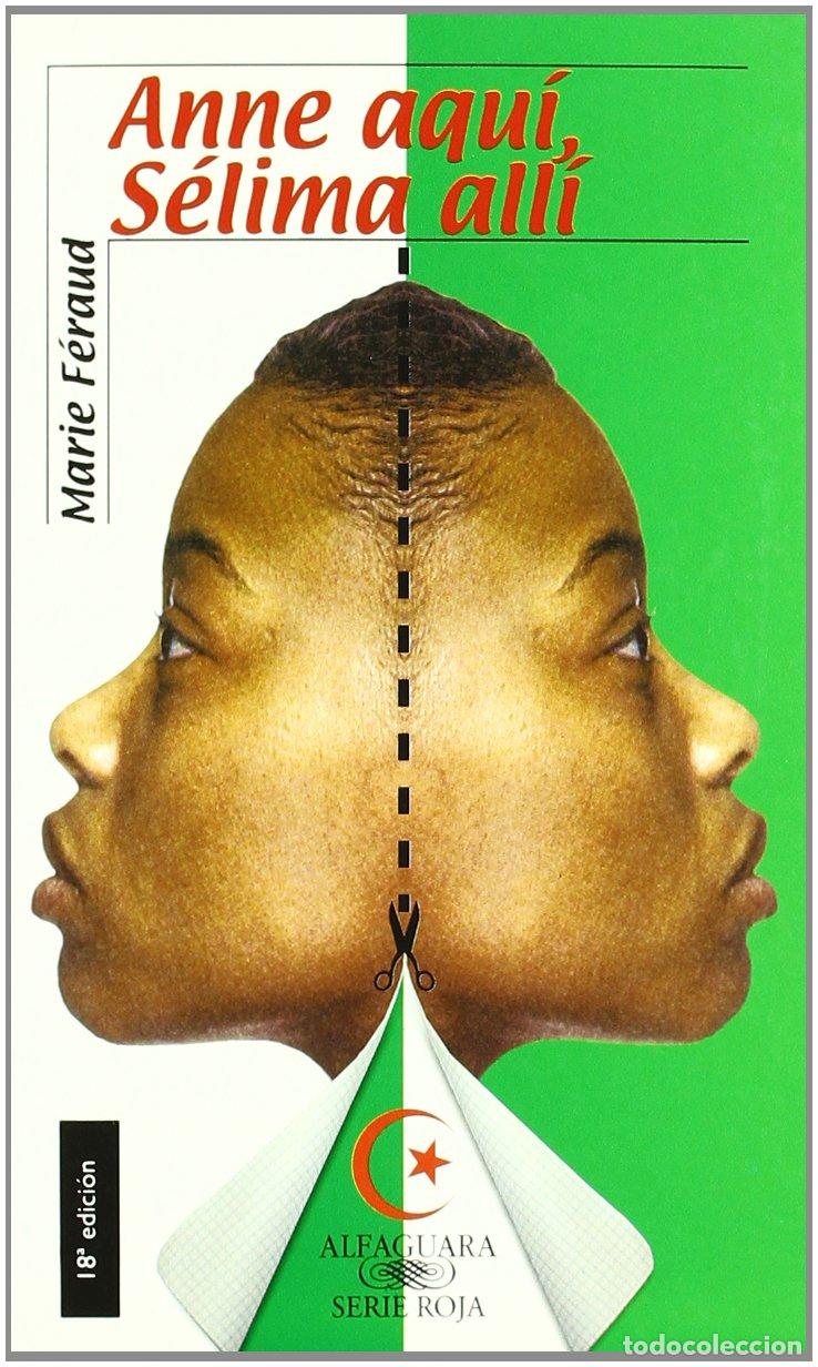 Libros de segunda mano: ANNE AQUI SELIMA ALLI - Foto 1