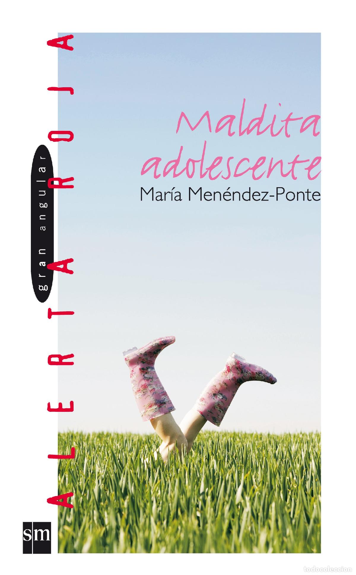 Gebrauchte B&uuml;cher: Maldita adolescente: 38 (Alerta roja)