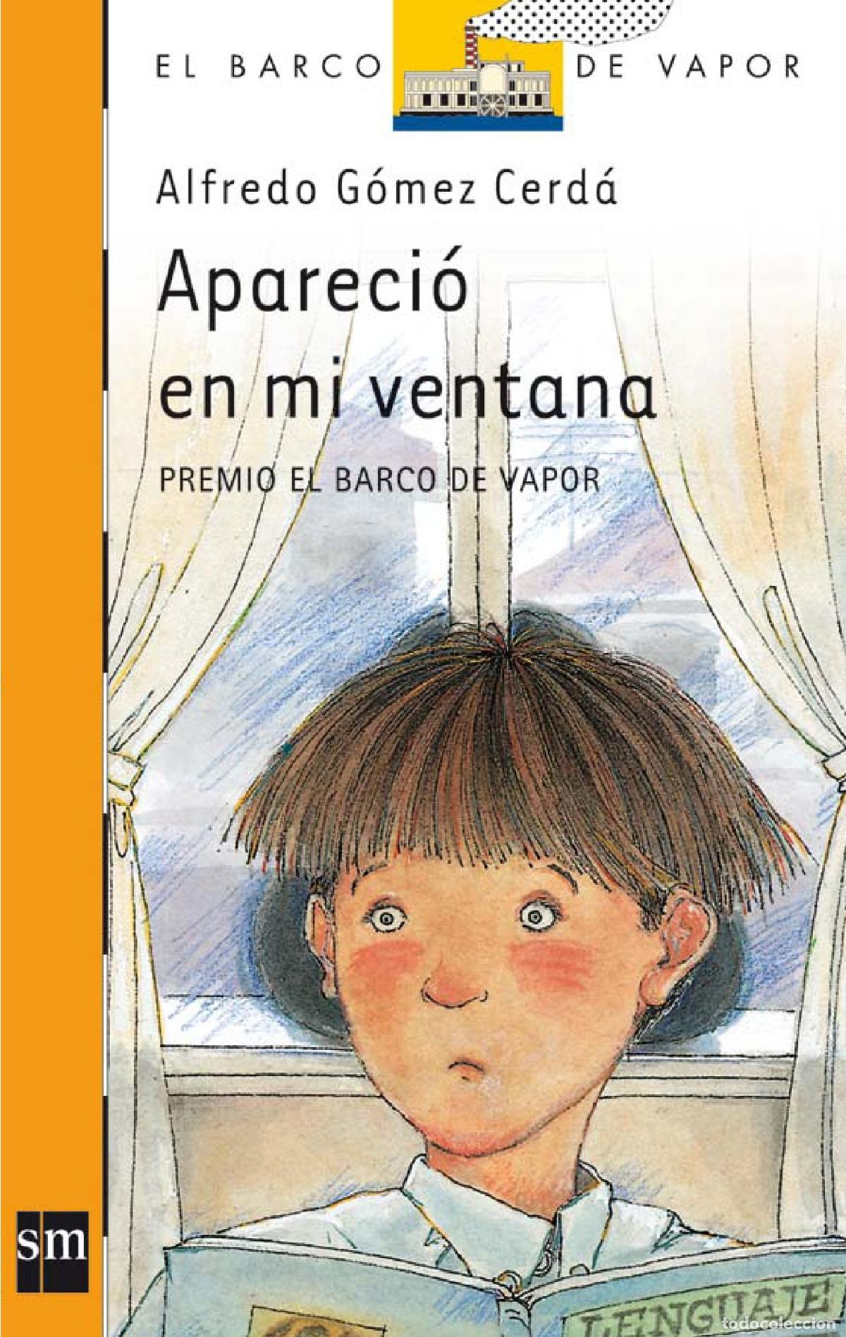 Gebrauchte B&uuml;cher: Apareci&oacute; en mi ventana: 67 (El Barco de Vapor Naranja)
