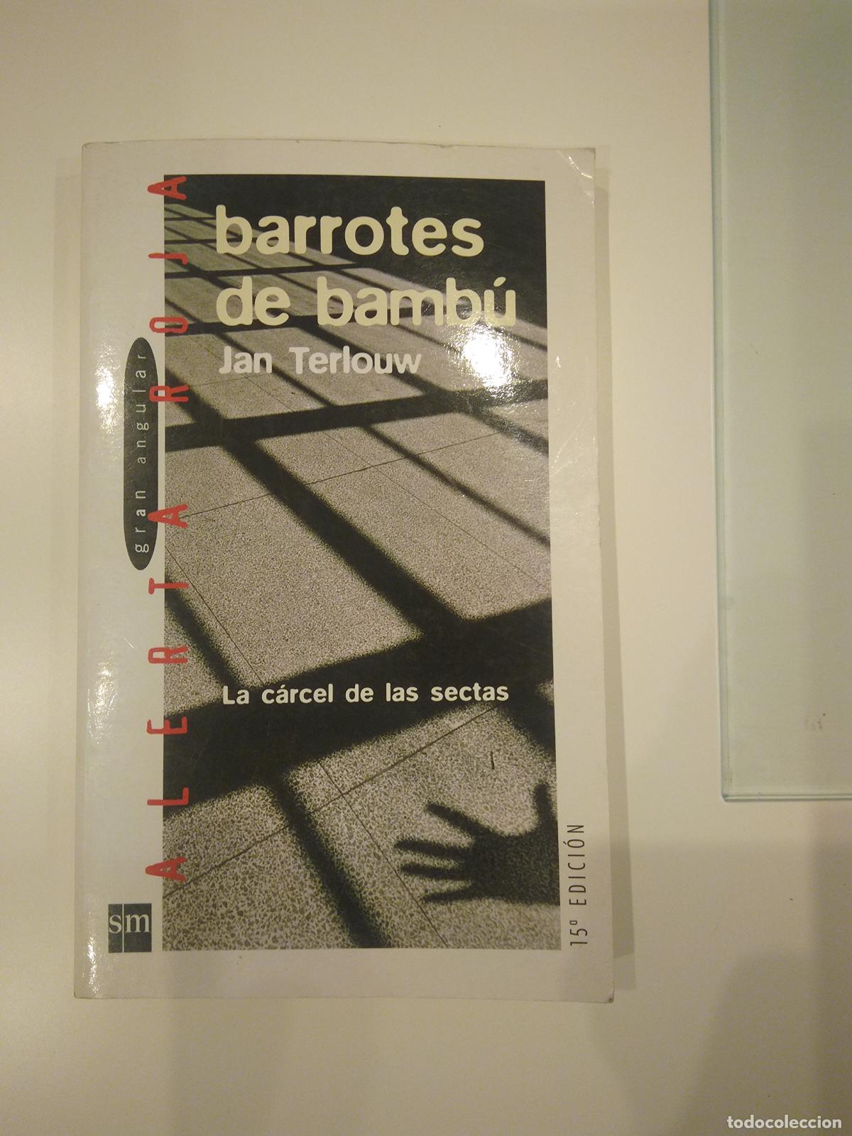 Libros de segunda mano: Barrotes de bamb&uacute;: La c&aacute;rcel de las sectas: 19 (Alerta roja) - Foto 1
