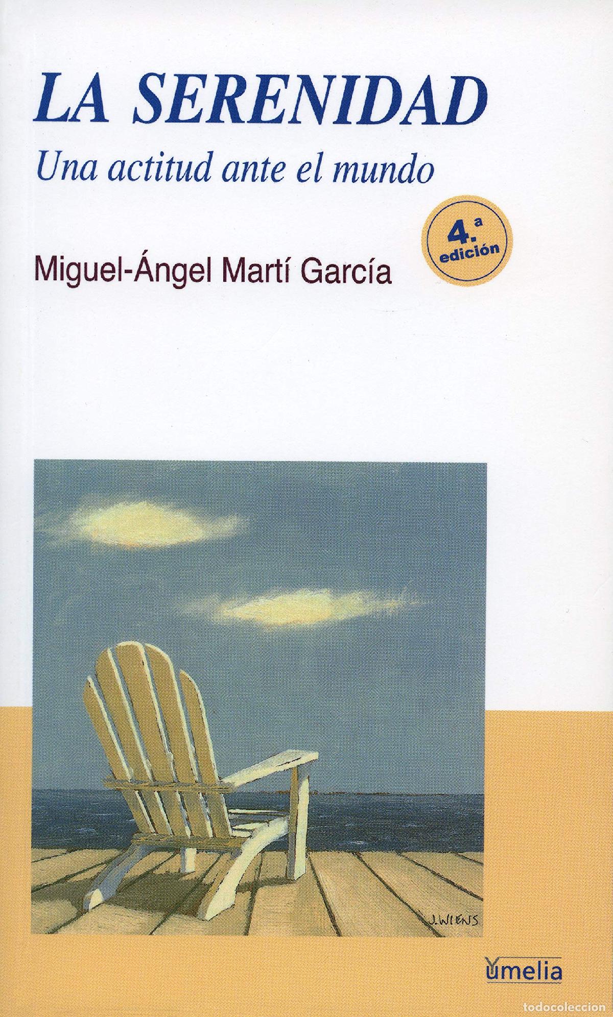 Libros de segunda mano: La serenidad: Una actitud ante el mundo (Yumelia)