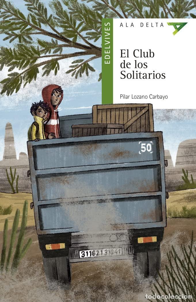 Gebrauchte B&uuml;cher: El Club de los Solitarios: 115 (Ala Delta - Serie verde)