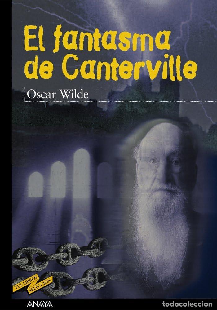 Libri di seconda mano: El fantasma de Canterville (CL&Aacute;SICOS - Tus Libros-Selecci&oacute;n)