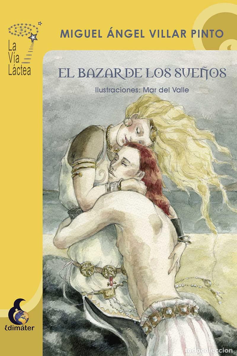Libros de segunda mano: El Bazar De Los Sue&ntilde;os (La V&iacute;a L&aacute;ctea) - Foto 1