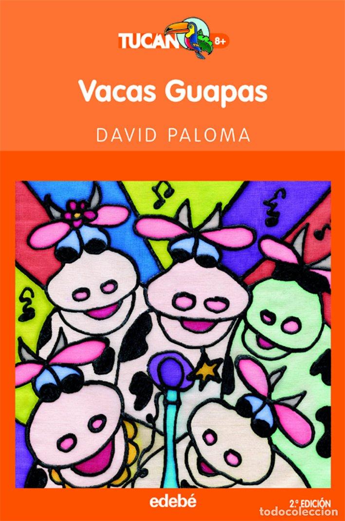 Libros de segunda mano: VACAS GUAPAS: 4 (TUC&Aacute;N +8) - Foto 1