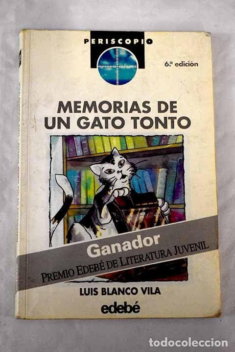 Gebrauchte B&uuml;cher: Memorias de un gato tonto