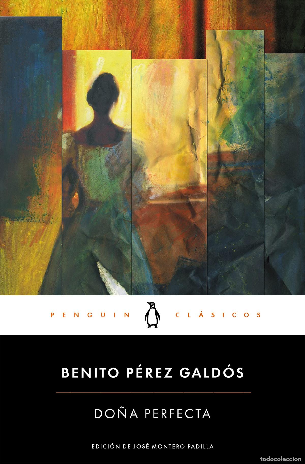 Second hand books: Do&ntilde;a Perfecta: edici&oacute;n de un catedr&aacute;tico de la Universidad Complutense de Madrid (Penguin Cl&aacute;sicos)