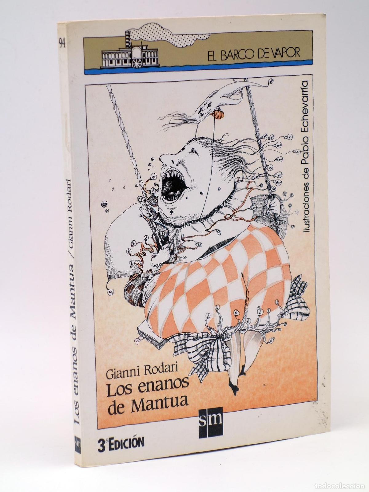 Libri di seconda mano: Los enanos de Mantua: 12 (El Barco de Vapor Blanca)