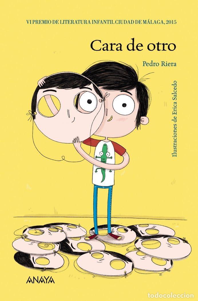 Libros de segunda mano: Cara de otro (LITERATURA INFANTIL - Premio Ciudad de M&aacute;laga)