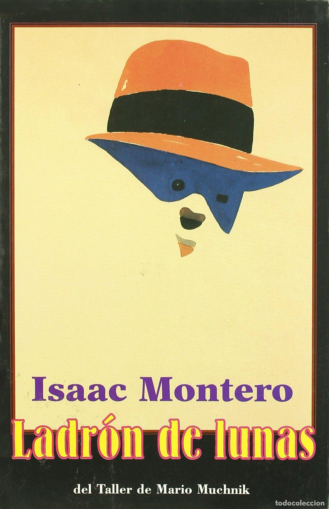 Livres d'occasion: LADRON DE LUNAS (LOS LIBROS DEL TALLER DE MARIO MUCHNICK)