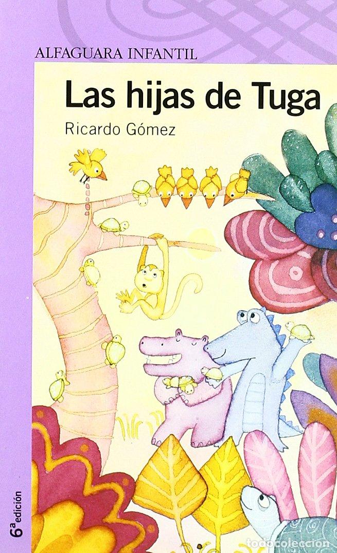 Libros de segunda mano: LAS HIJAS DE TUGA (SIN COLECCION) - Foto 1