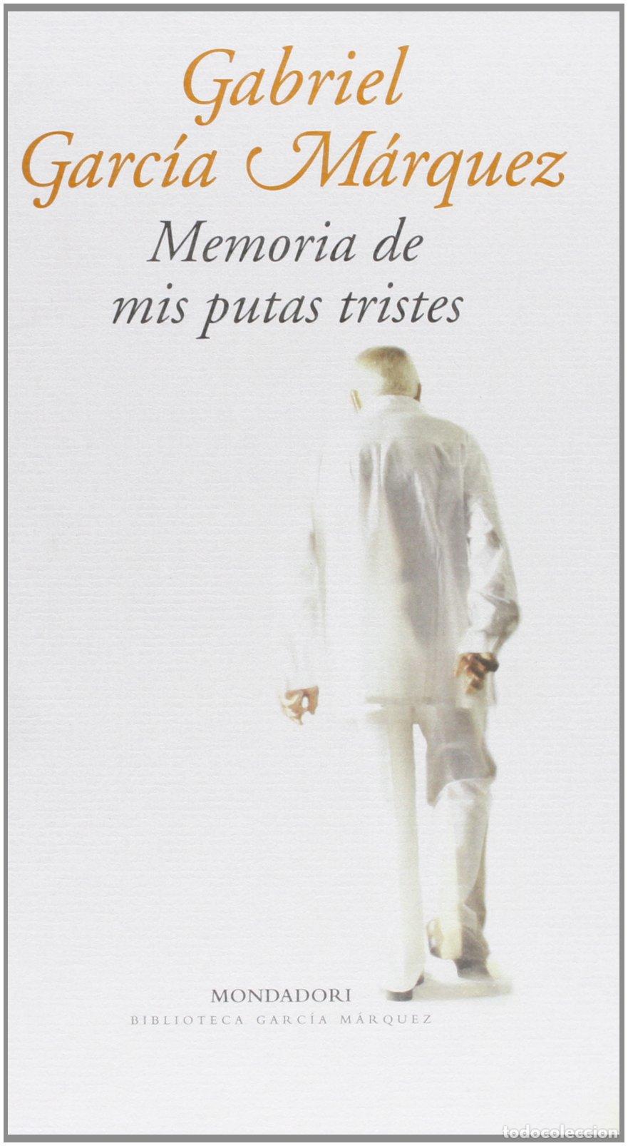 Second hand books: Memoria de mis putas tristes (Literatura Random House)