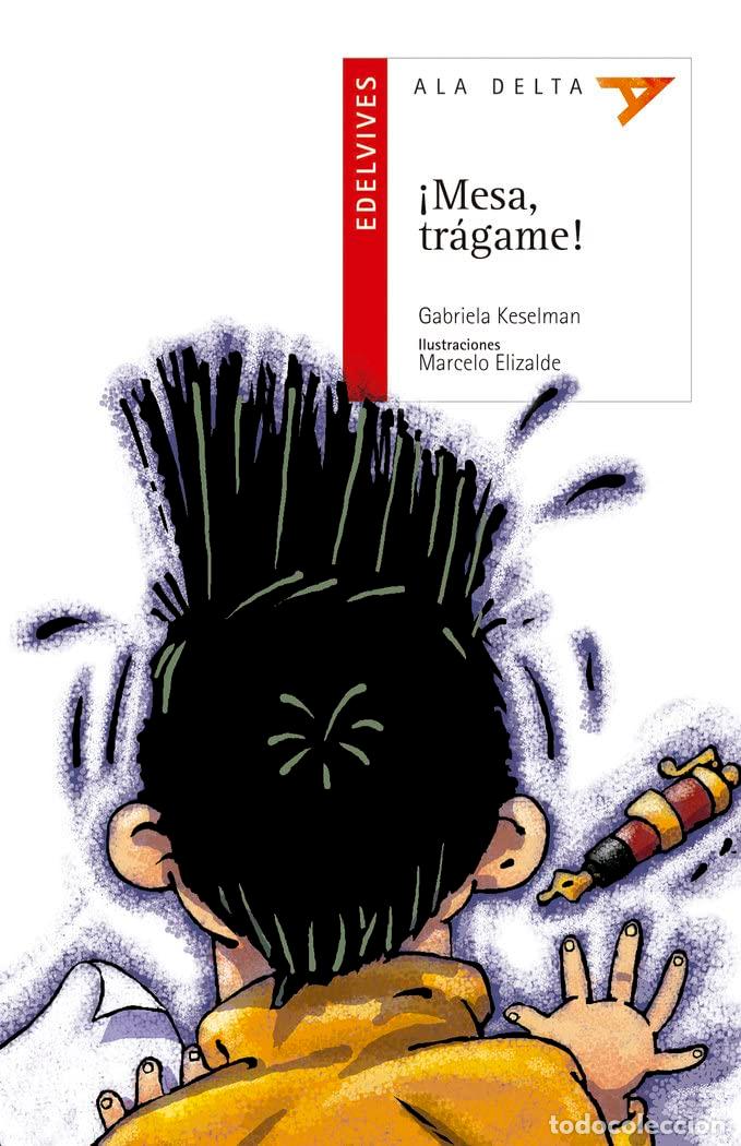 Libros de segunda mano: &iexcl;Mesa, tr&aacute;game!: 1 (Ala Delta - Serie roja) - Foto 1