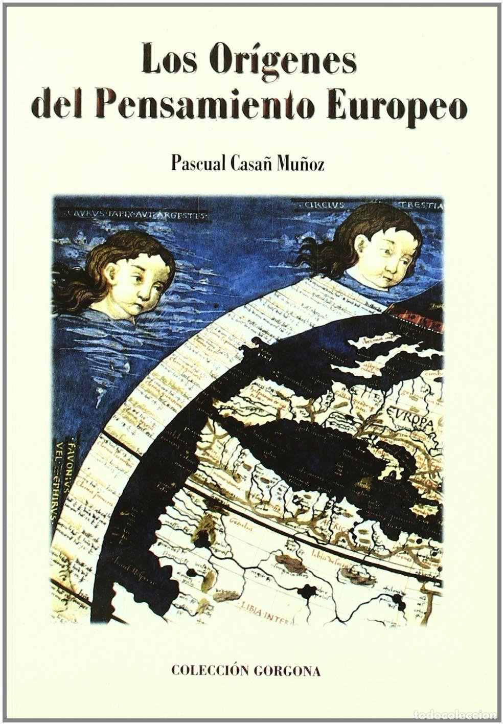Livres d'occasion: ORIGENES DEL PENSAMIENTO EUROPEO: Una Aproximacion Historica a la Evolucion de Las Ideas (SIN COLECC