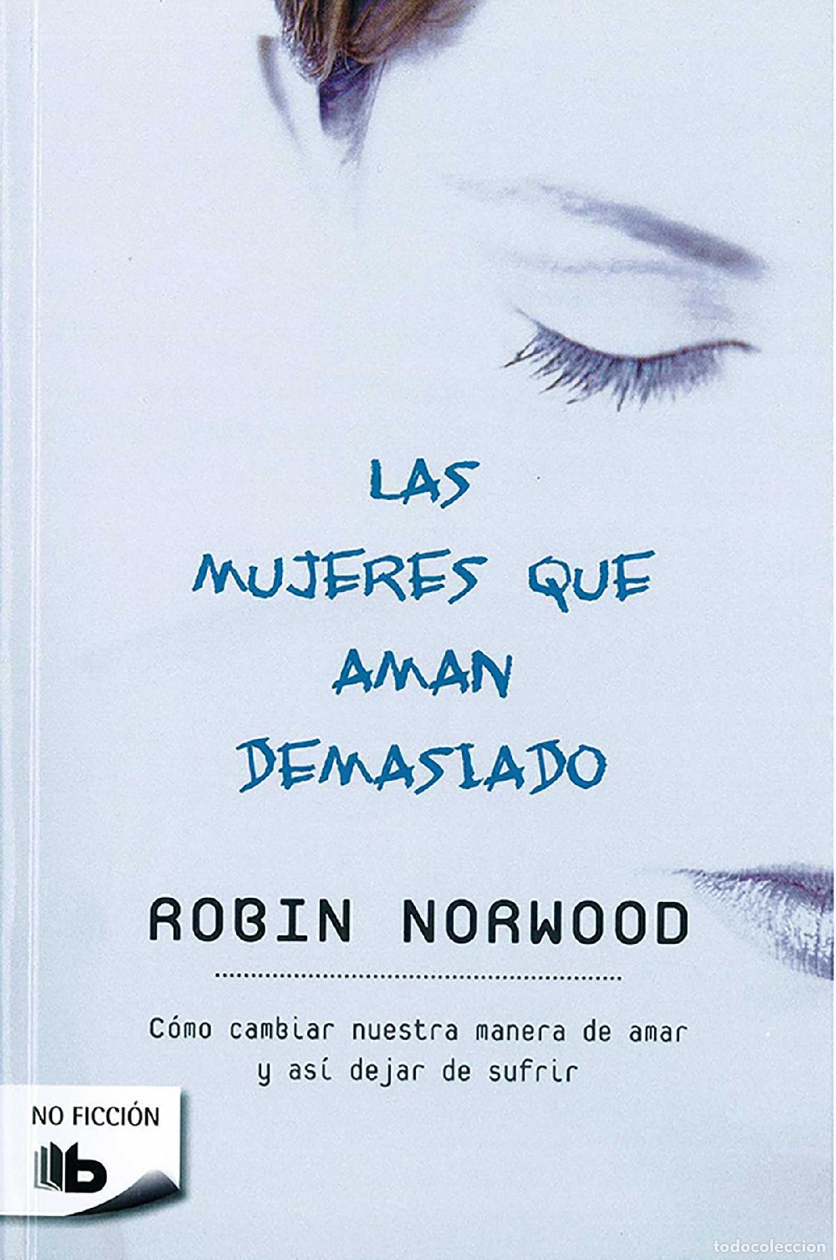 Libros de segunda mano: Las mujeres que aman demasiado