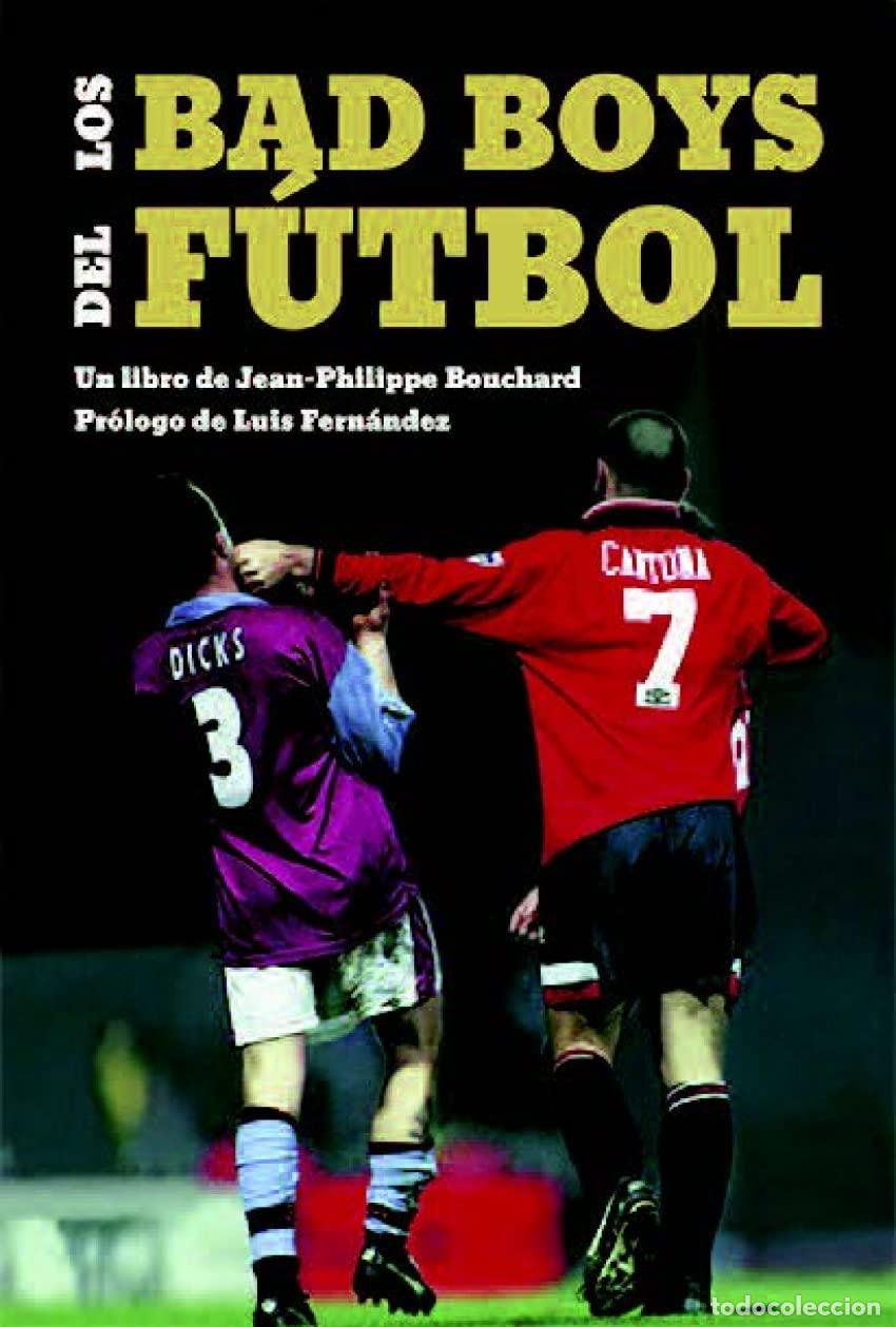 Livros em segunda m&atilde;o: Los Bad Boys del f&uacute;tbol (DEPORTES)