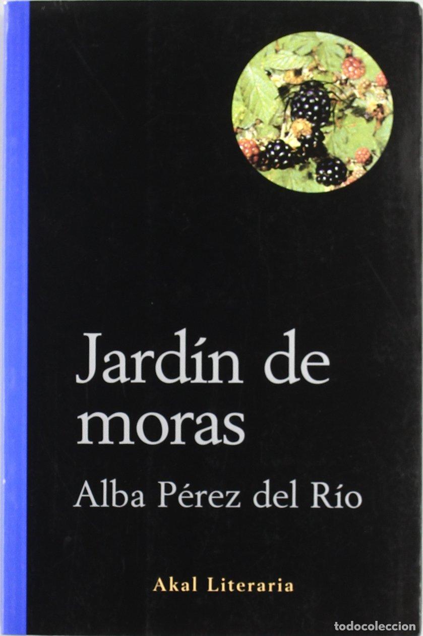 Libros de segunda mano: Jard&iacute;n de moras: 26 (Literaria) - Foto 1