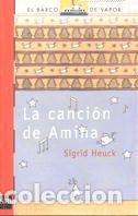Libros de segunda mano: La canci&oacute;n de Amina: 121 (El Barco de Vapor Roja) - Foto 1