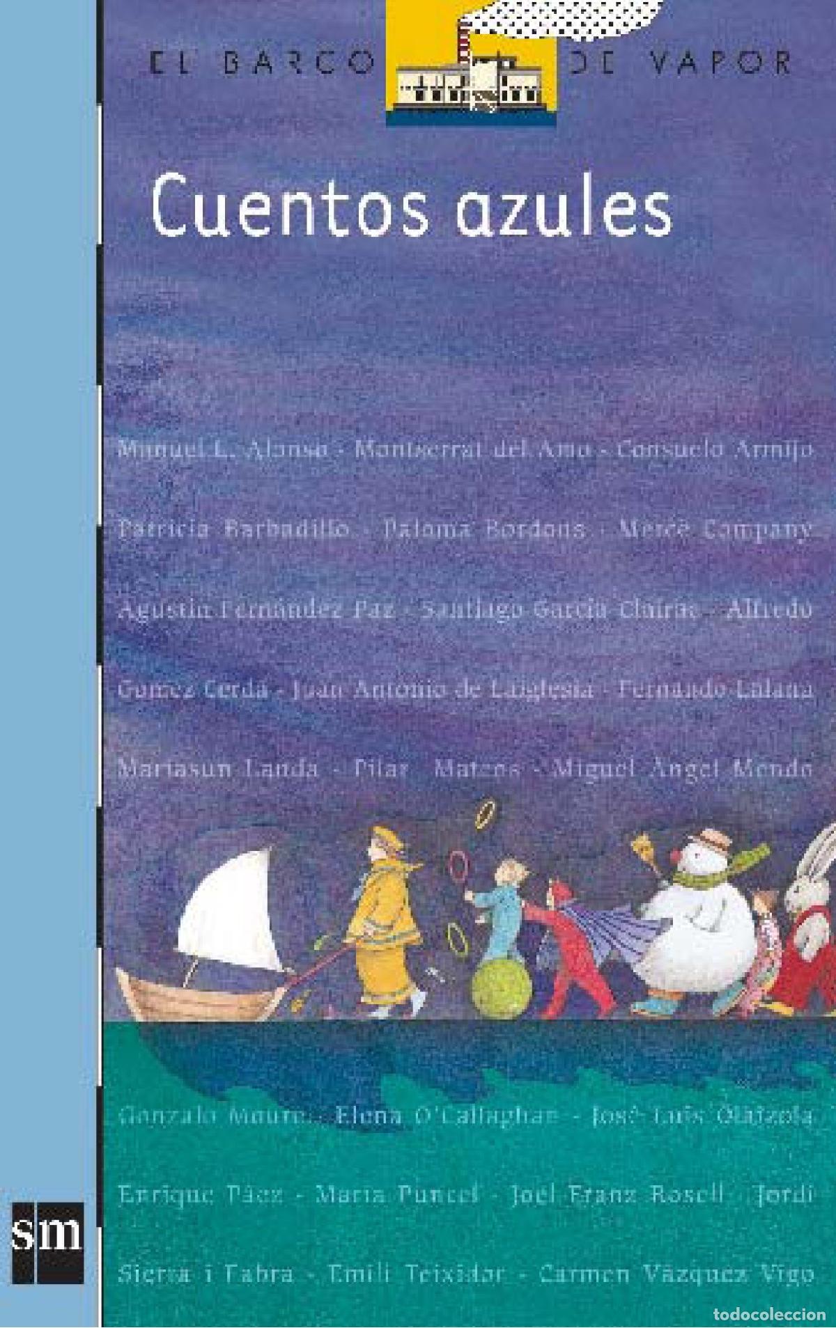 Libros de segunda mano: Cuentos azules: 100 (El Barco de Vapor Azul) - Foto 1