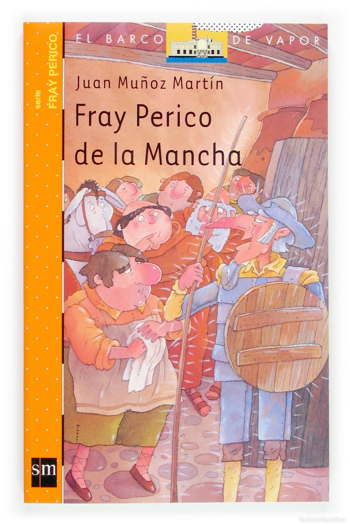 Libros de segunda mano: Fray Perico de la Mancha (El Barco de Vapor Naranja) - Foto 1