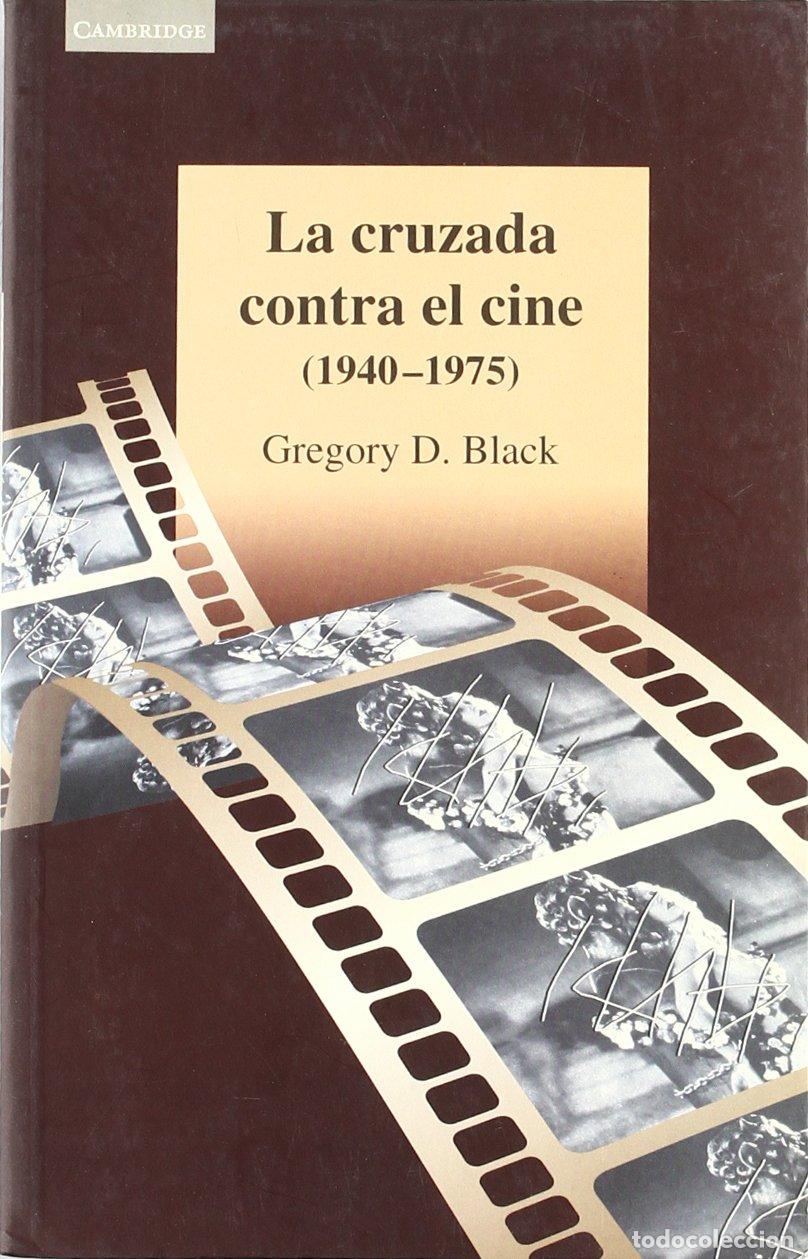 Libros de segunda mano: La cruzada contra el cine (1940-1975) - Foto 1