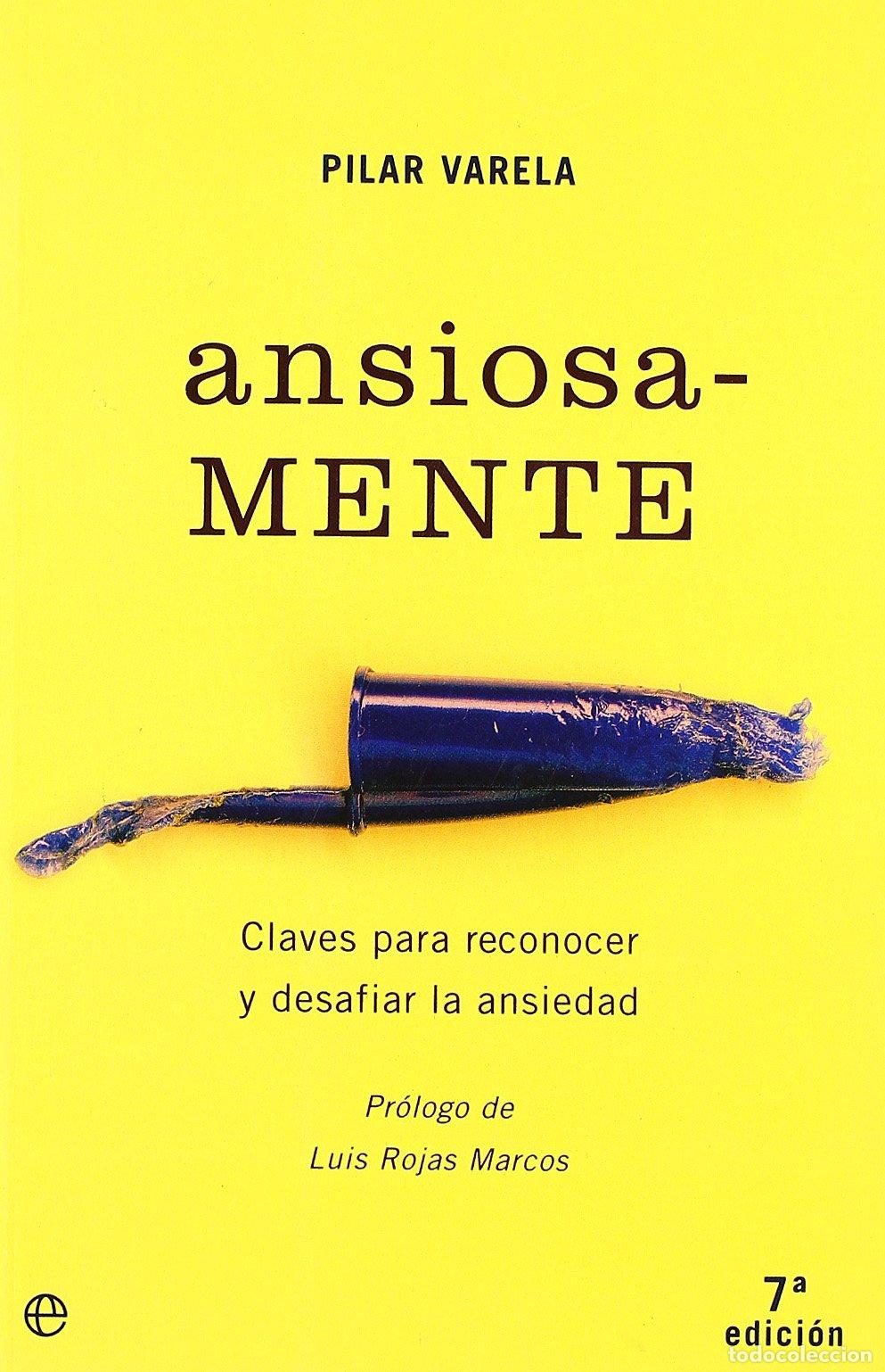 Gebrauchte B&uuml;cher: Ansiosa-mente : claves para reconocer y desafiar la ansiedad (Psicologia Y Salud)
