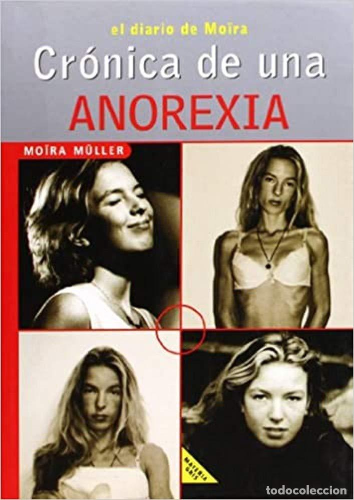 Libros de segunda mano: CRONICA DE UNA ANOREXIA - Foto 1