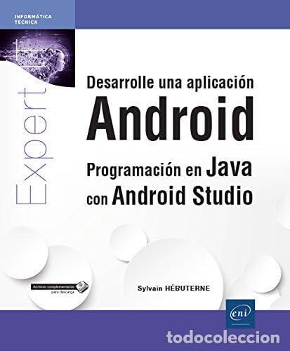 Gebrauchte B&uuml;cher: Desarrolle una aplicaci&oacute;n android. Programaci&oacute;n en Java con android studio (Expert It)