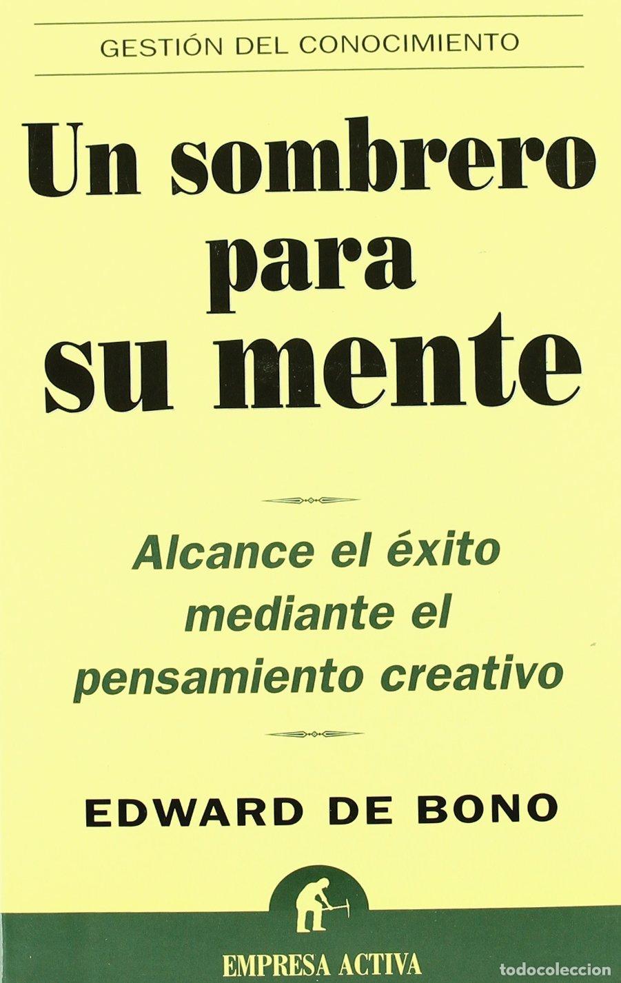 Libros de segunda mano: Un sombrero para su mente (Gesti&oacute;n del conocimiento)