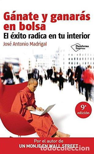 Libros de segunda mano: Ganate Y Ganaras En Bolsa. El &eacute;xito radica en tu interior - Foto 1