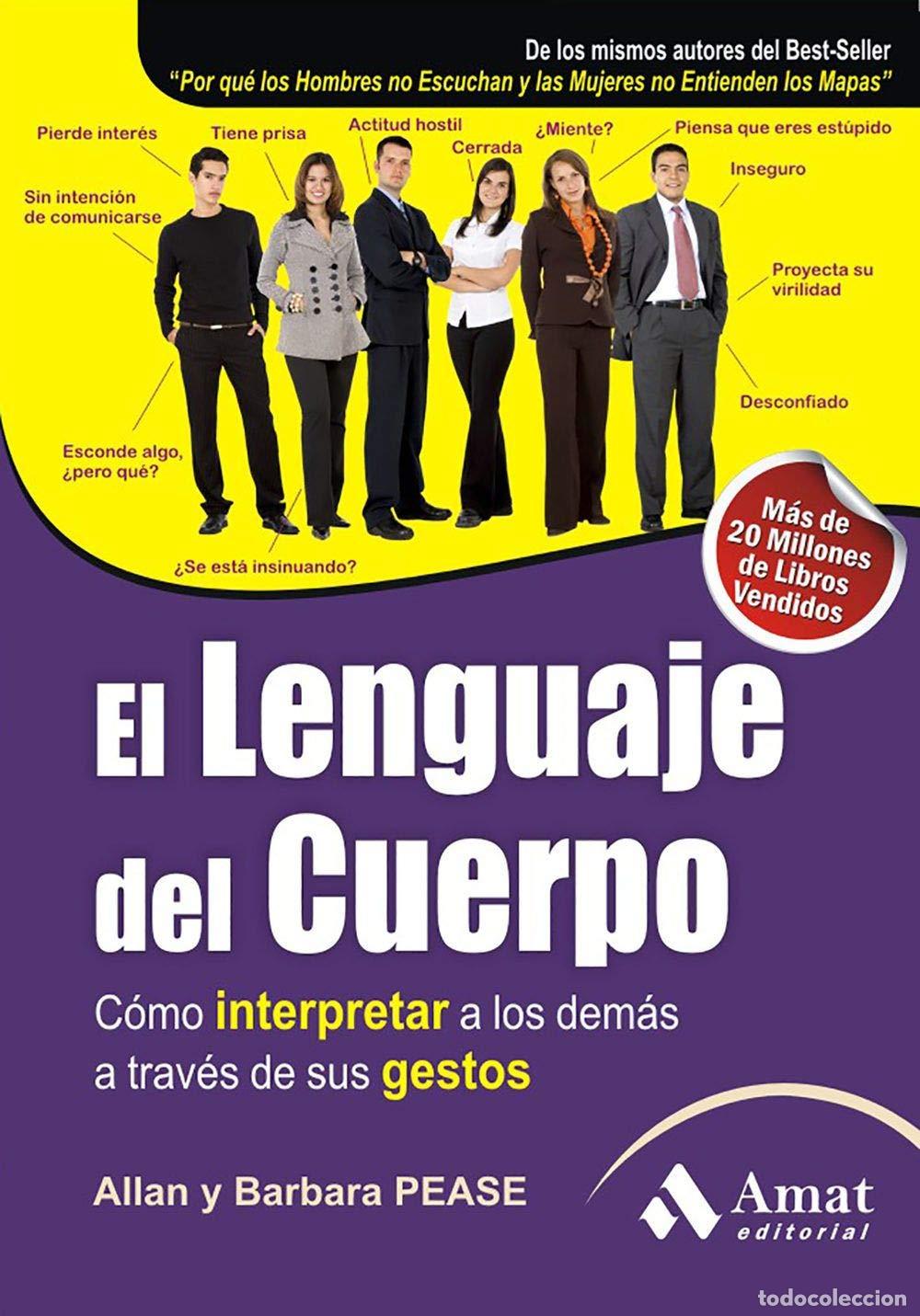 Livres d'occasion: El lenguaje del cuerpo: C&oacute;mo interpretar a los dem&aacute;s a trav&eacute;s de sus gestos (SIN COLECCION)