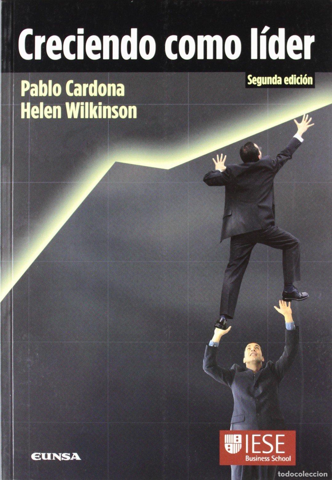 Livres d'occasion: Creciendo como l&iacute;der (Libros IESE)