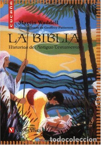 Gebrauchte B&uuml;cher: La Biblia, Historias Del Antiguo Testamento N/c (Colecci&oacute;n Cuca&ntilde;a) - 9788431650544