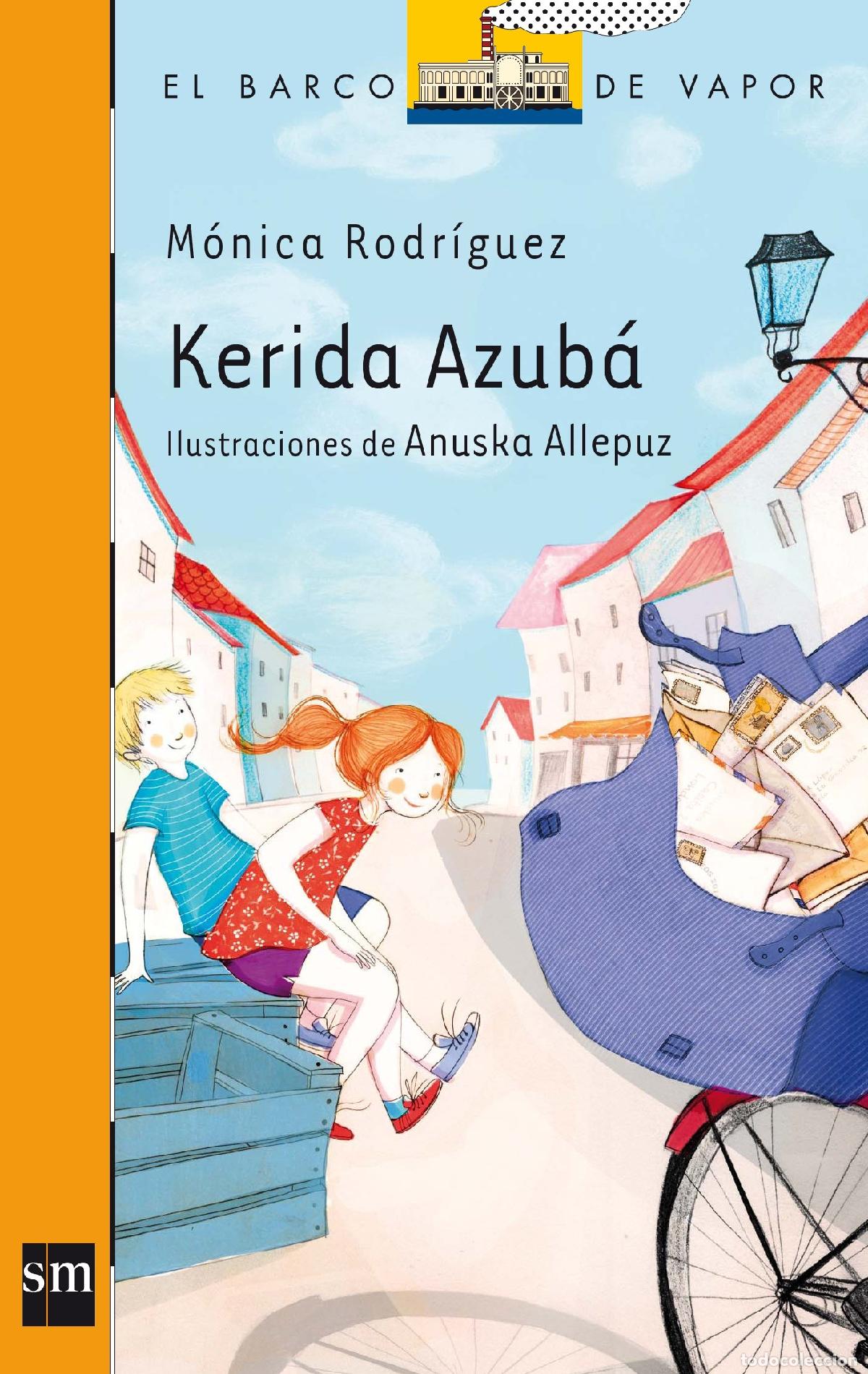 Libri di seconda mano: Kerida Azub&aacute;: 219 (El Barco de Vapor Naranja)
