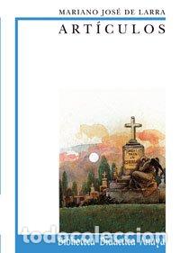 Libri di seconda mano: Art&iacute;culos de Larra (Cl&aacute;sicos - Biblioteca Did&aacute;ctica Anaya)