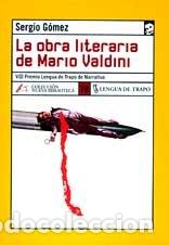 Gebrauchte B&uuml;cher: La obra literaria de Mario Valdini: 72 (NB)