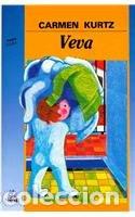 Libros de segunda mano: Veva - Kurtz, Carmen - Foto 1