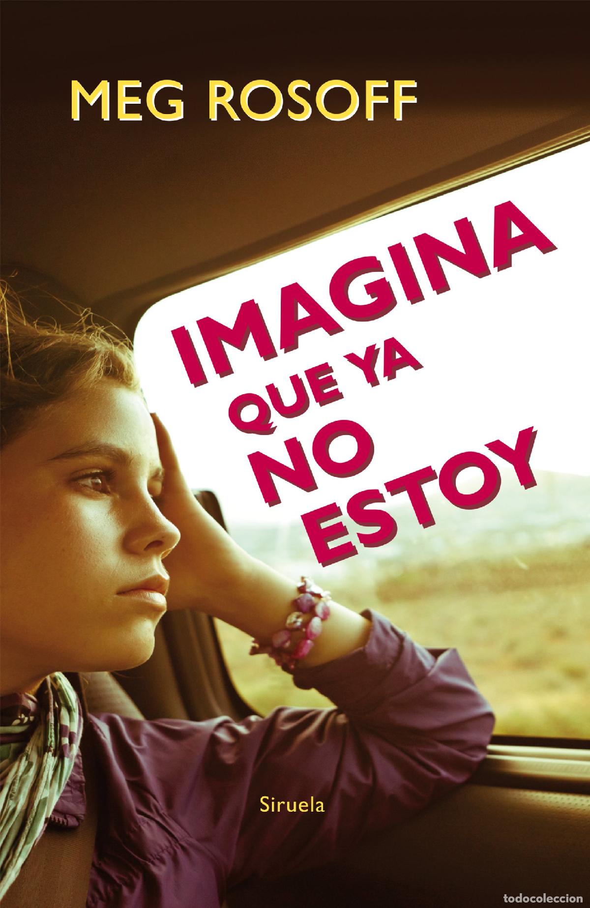 Second hand books: Imagina que ya no estoy: 248 (Las Tres Edades)