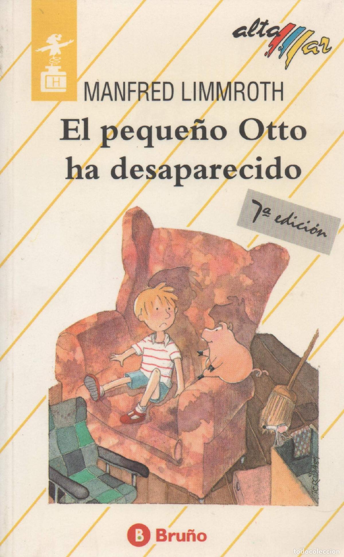Livres d'occasion: El Pequeno Otto Ha Desaparecido/Little Otto Is Missing