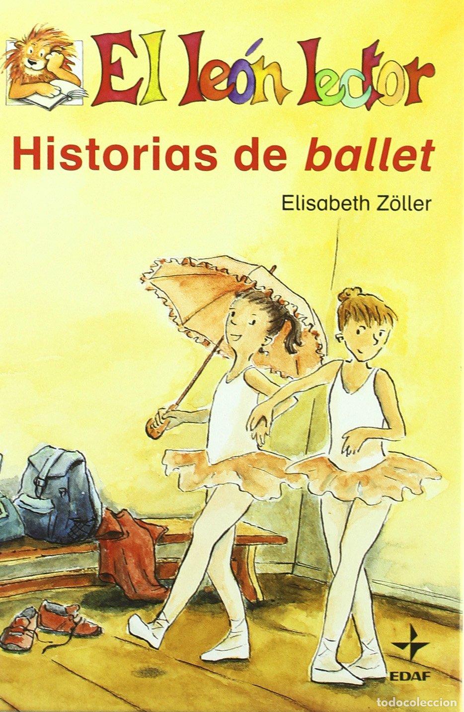 Libros de segunda mano: Historias De Ballet - Z&ouml;ller, Elisabeth - Foto 1