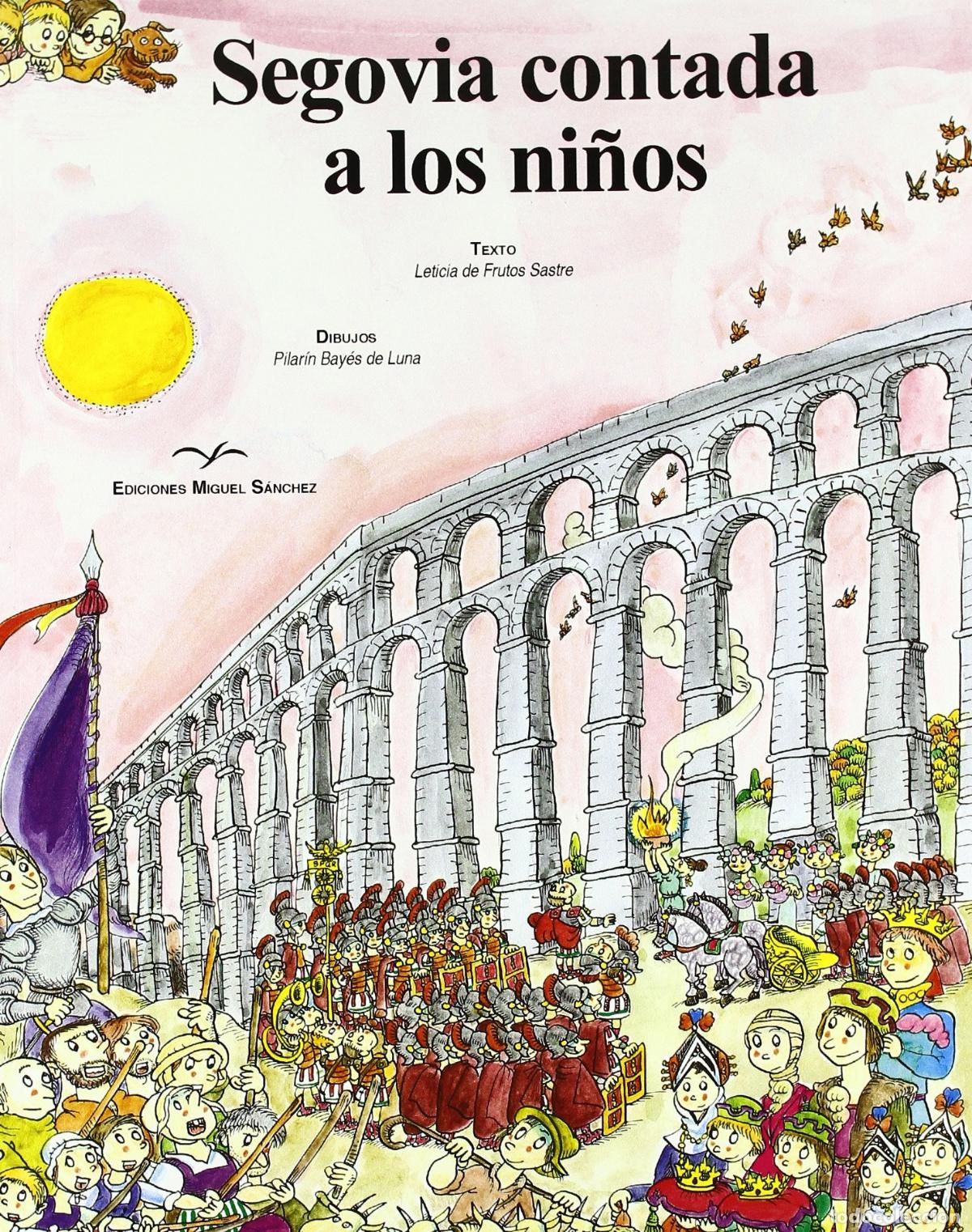Second hand books: Segovia contada a los ni&ntilde;os