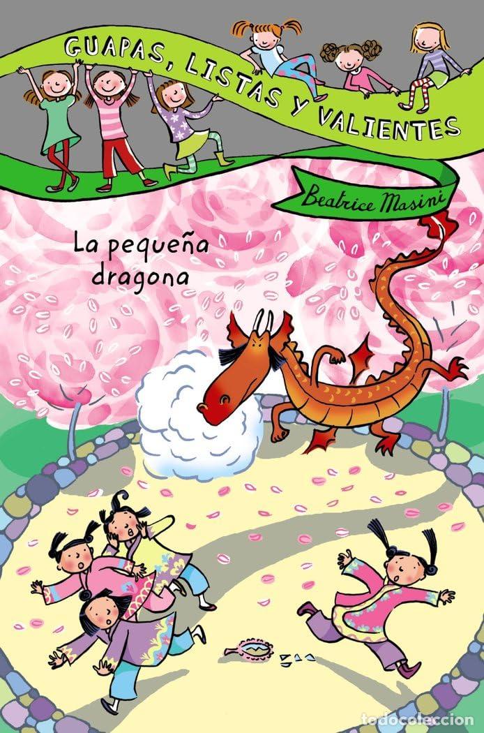 Libri di seconda mano: Guapas, listas y valientes. La peque&ntilde;a dragona (LITERATURA INFANTIL - Guapas, listas y valientes)