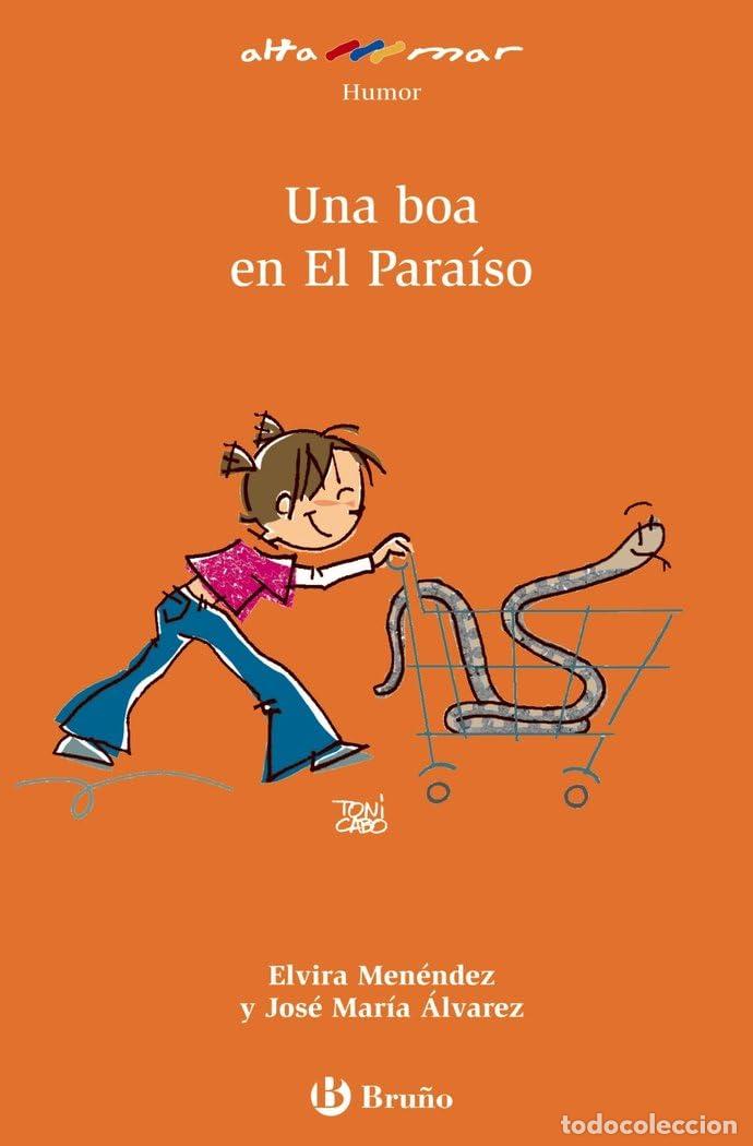 Gebrauchte B&uuml;cher: Una boa en El Para&iacute;so (Castellano - A PARTIR DE 8 A&Ntilde;OS - ALTAMAR)