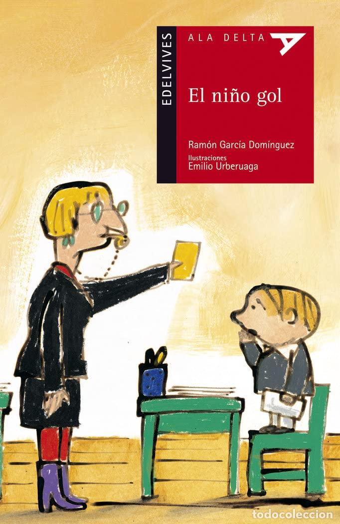 Libros de segunda mano: El ni&ntilde;o gol: 59 (Ala Delta - Serie roja)