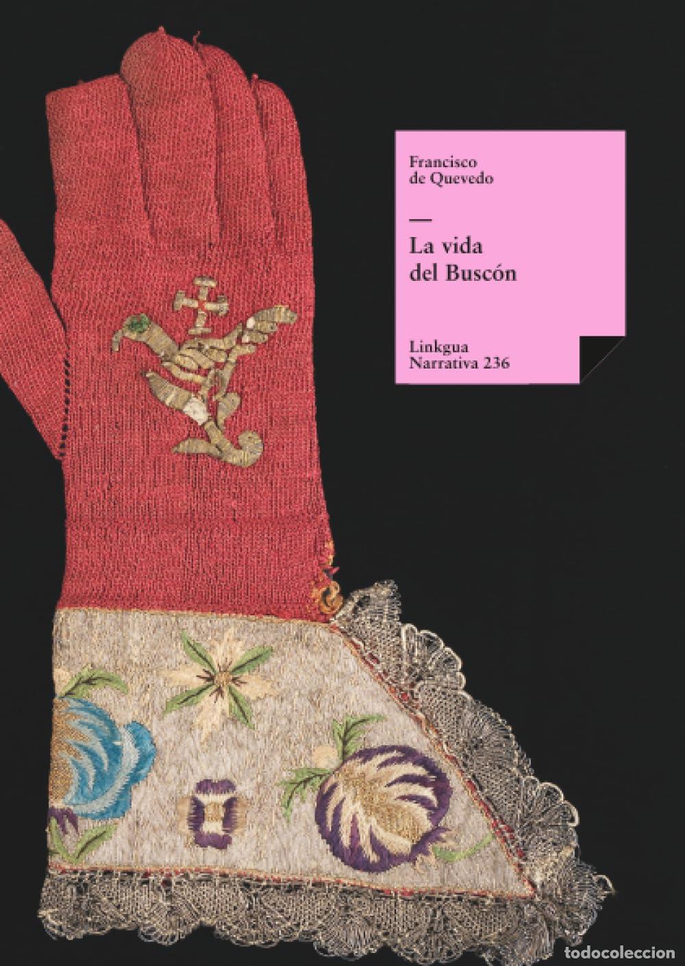 Libros de segunda mano: La Vida Del Busc&oacute;n: 236 (Narrativa) - Foto 1