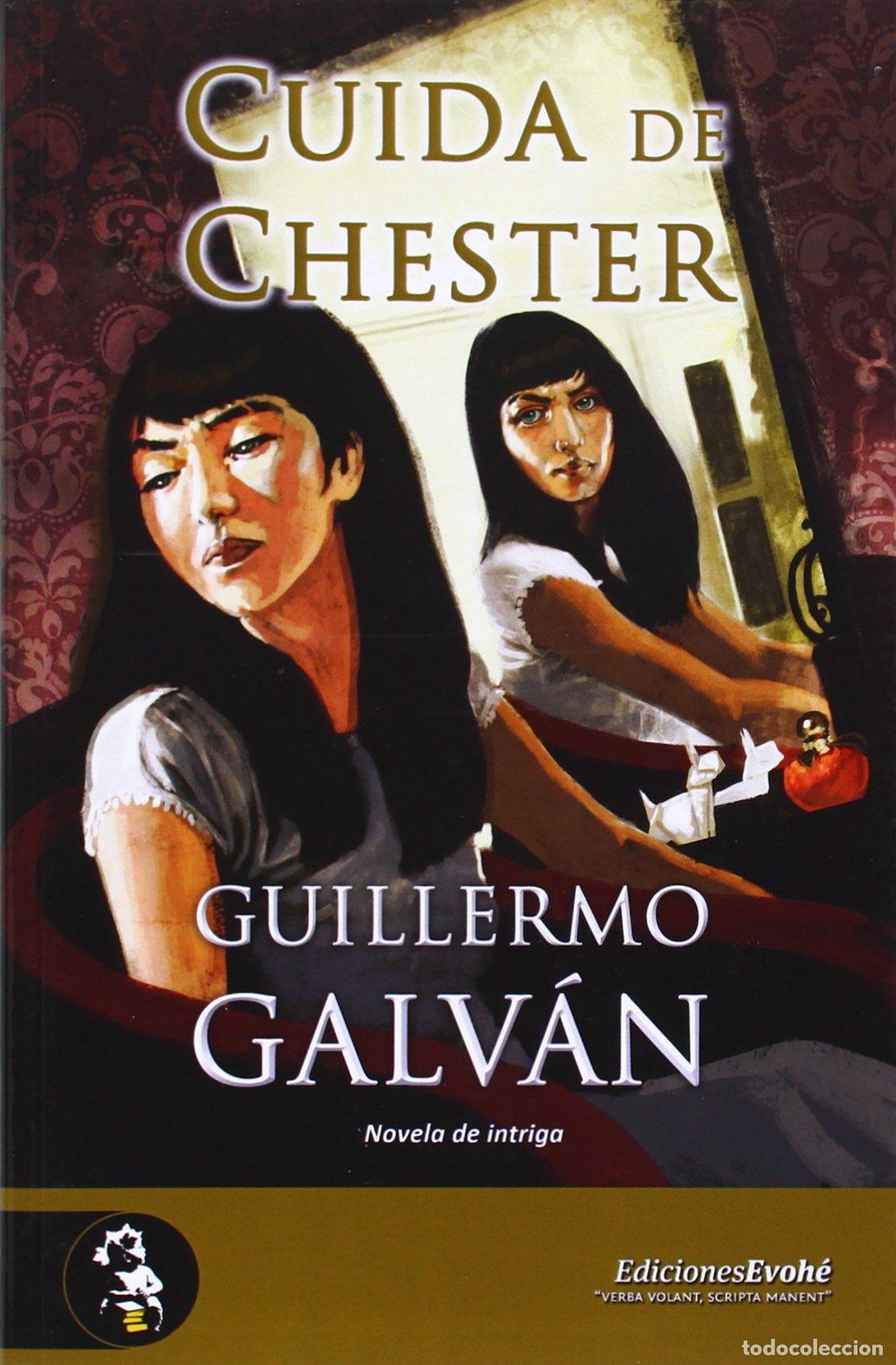 Libri di seconda mano: Cuida de Chester (2&ordf; ed.) (INTRIGA Y AVENTURAS)