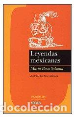 Libri di seconda mano: Leyendas Mexicanas - Solsona, Mar&iacute;a Rosa (Adaptaci&oacute;n)
